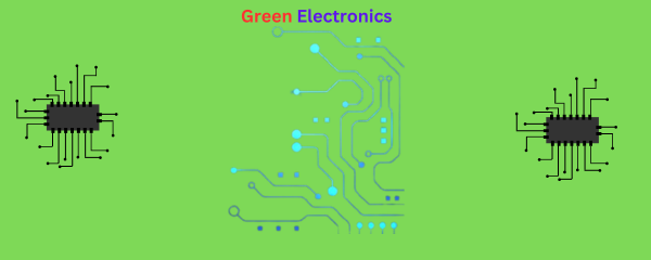 Green Electronics: Eco-Friendly Innovations 1 green electronics
